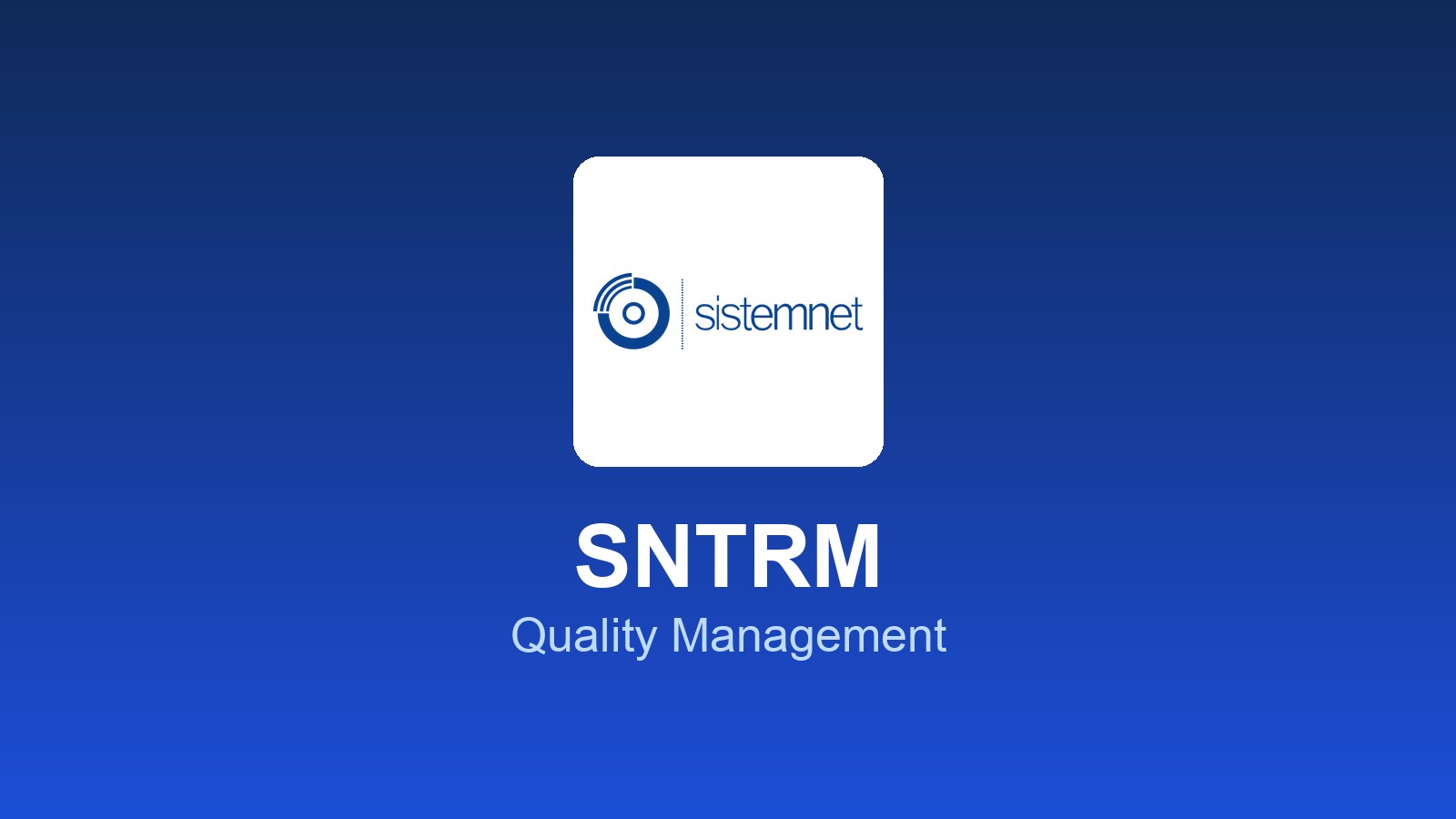 SNTRM - Quality Management